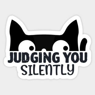 Judging You Silently Funny Black Cat Sticker